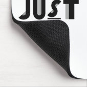 Just Sayin マウスパッド (コーナー)