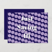 "Just Saying Hi" Postcard ポストカード (正面/裏面)