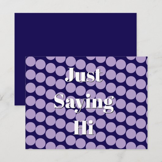 "Just Saying Hi" Postcard ポストカード (正面/裏面)