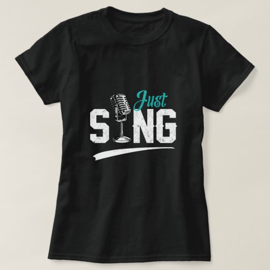 Just Sing Choir Singerミュージシャン歌う音楽ギフト Tシャツ (デザイン正面)