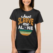 Just Sleeve Me Alone   Record Collector Vinyl Tシャツ (正面)