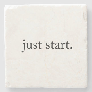 Just Start Inspirational Quote Marble Coaster  ストーンコースター
