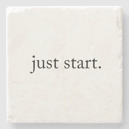 Just Start Inspirational Quote Marble Coaster  ストーンコースター (正面)