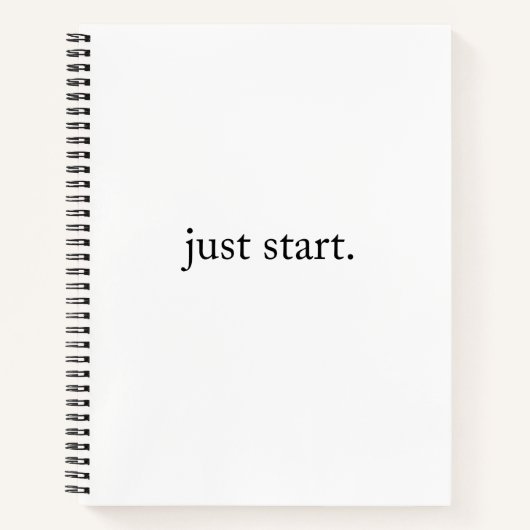 Just Start Inspirational Quote Spiral Notebook ノートブック (正面)