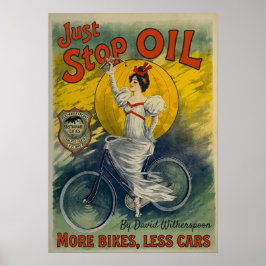 Just Stop Oil Mug More Bikes Less Cars Activist ポスター