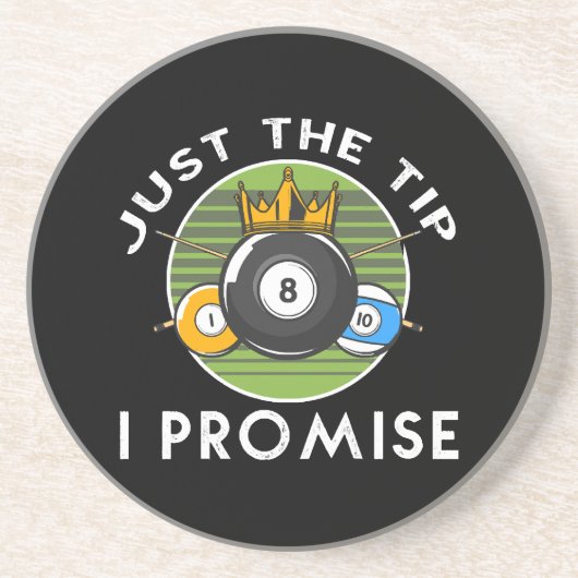 Just The Tip I Promise ビリヤード コースター (正面)