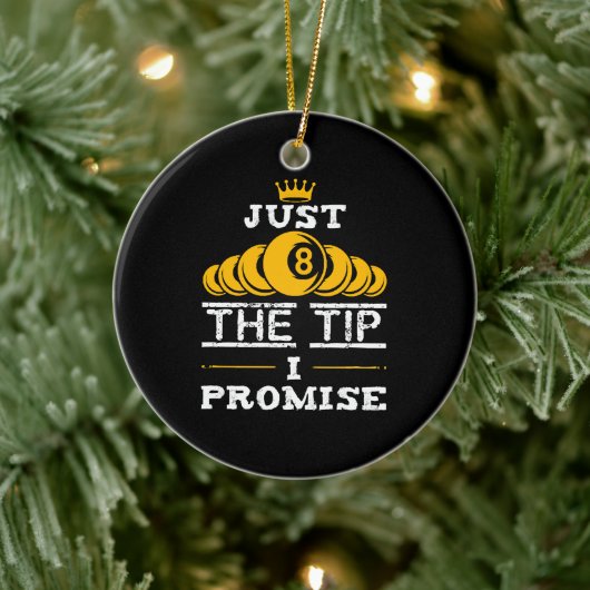 Just The Tip I Promise ビリヤード セラミックオーナメント (ツリー)