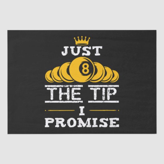 Just The Tip I Promise ビリヤード 薄葉紙 (正面)