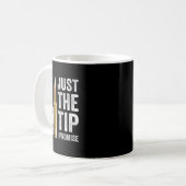 Just The Tip I Promise - 銃の所有者向けジョーク プロ銃器 コーヒーマグカップ (正面左)