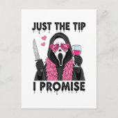 Just The Tip I Promise Funny Horror ポストカード (正面)