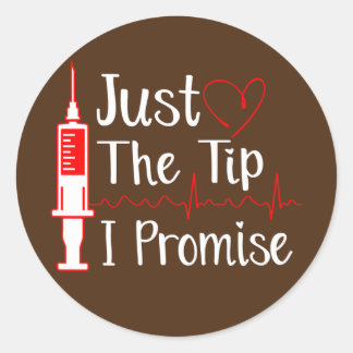 Just the tip phlebotomy phlebotomistおもしろいナース ラウンドシール
