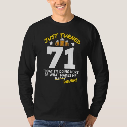 Just Turn 71 Beer Drink 71誕生日飲G Tシャツ (正面)