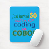 Just Turned 50 and Still Coding in COBOL マウスパッド (マウス)