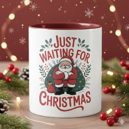 Just Waiting for Christmas Santa 11 oz Coffee Mug マグカップ
