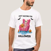 Just Waiting for Halloween Skeleton Tシャツ (正面)