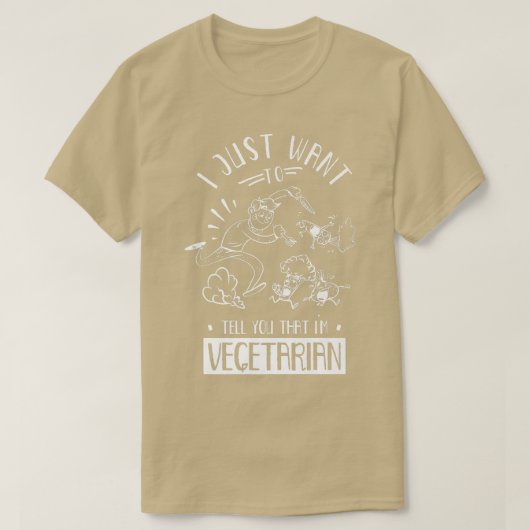 Just Want To Tell You That I'm Vegetarian Veganism Tシャツ (デザイン正面)