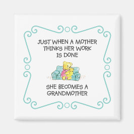 Just When A Mother 考え – バ祖母の磁石 マグネット