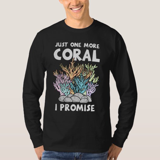 Juste One More Coral I Promise Fish'保 S Aquari Tシャツ (正面)
