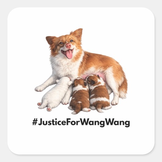 Justice for Wang Wang スクエアシール (正面)