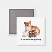 Justice for Wang Wang マグネット (正面/裏面)