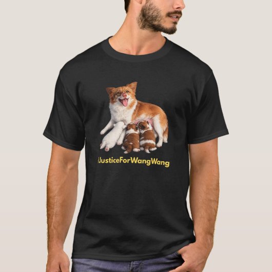 Justice for Wang Wang Tシャツ (正面)