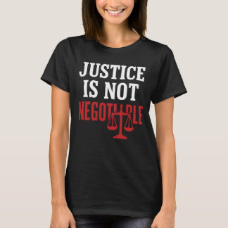 JUSTICE IS NOT NEGOTIABLE 太字ブロックタイポグラフィ Tシャツ