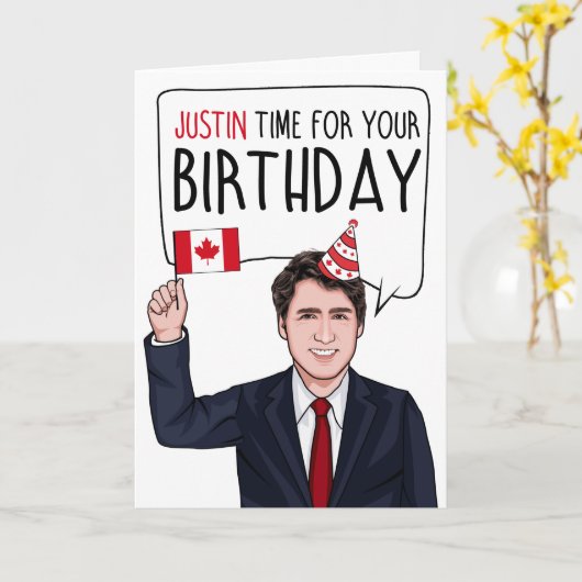 JUSTIN TRUDEAU：あなたの誕生日のためのジャスティンタイム カード (黄色い花)