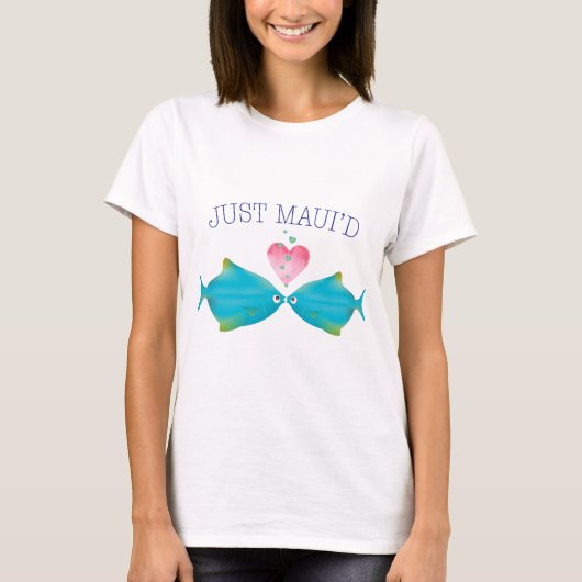 JustMauidBlueFish just Maui'd Tシャツ (正面)