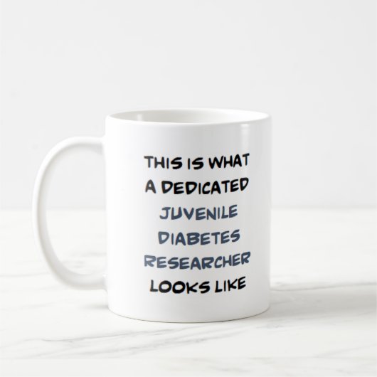 juvenile diabetes researcher, dedicated コーヒーマグカップ (左)