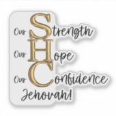JWビニールステッカー「強さ、希望、自信」 シール (正面)