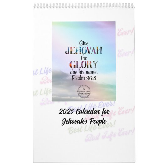 JW 2025カレンダー最高の「Life Ever」 カレンダー (カバー)
