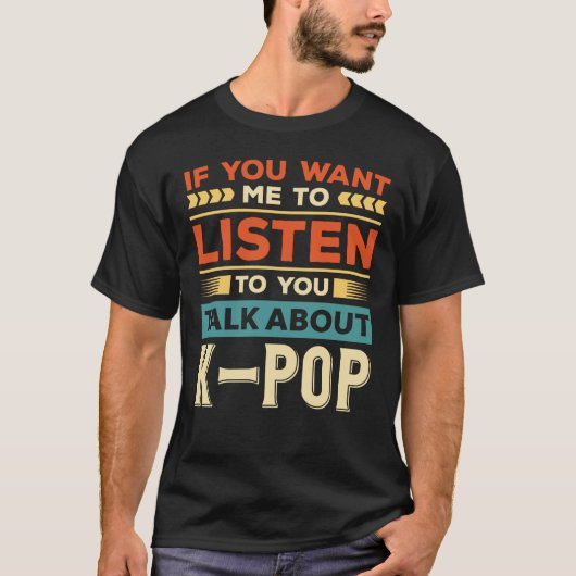 Kについて話ポップ・アートのす Tシャツ (正面)