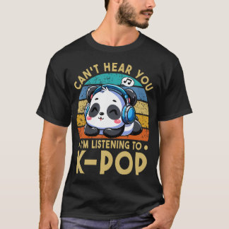 Kポップパンダ 聞こえない 聞いてるもん Tシャツ