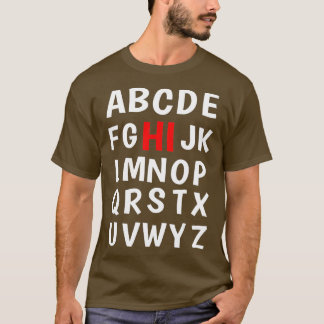 K前おもしろい幼稚園ハイアルファベット戻る学校 Tシャツ