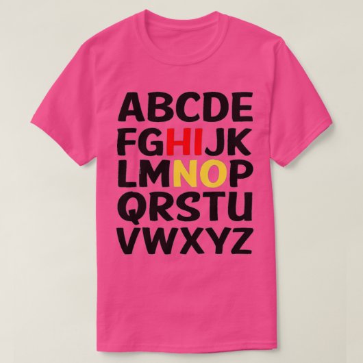 K前おもしろい幼稚園ハイアルファベット戻る学校 Tシャツ (デザイン正面)