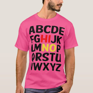 K前おもしろい幼稚園ハイアルファベット戻る学校 Tシャツ