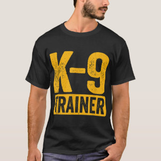 K9トレーナー警察ドッグハンドラートレーニング_1 Tシャツ