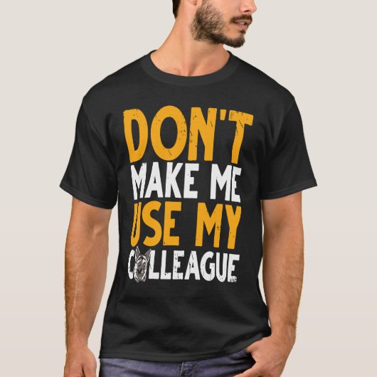 K9警察犬が同僚を使わせない Tシャツ (正面)