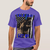 K9 Police Dog Handler Malinois German Sheperd K9 Tシャツ (正面)