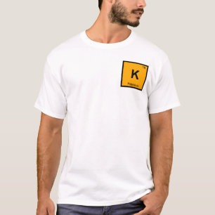 K - カリウム 化学 周期表 シンボル Tシャツ
