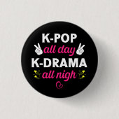 K-ポップ・アートのAll Day K-Drama All Nigh，韓国の音楽愛好家 缶バッジ (正面)