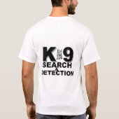 K-9調査および検出のワイシャツ Tシャツ (裏面)