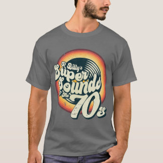 K Billys Super Sounds of the 70s gift Tシャツ