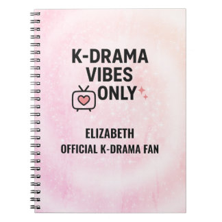 K-Drama Vibes Only オリジナル ノートブック