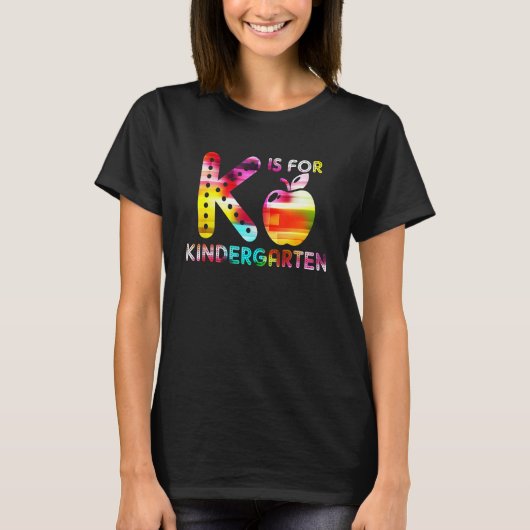 K Is For Kindergarten Teacher Tie Dye Back to Scho Tシャツ (正面)