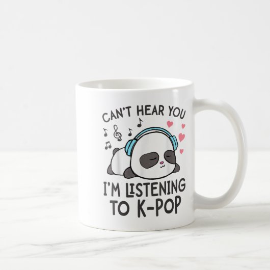 K-p Kawaii 女性用 聞こえないわ 音楽に夢中よ コーヒーマグカップ (右)