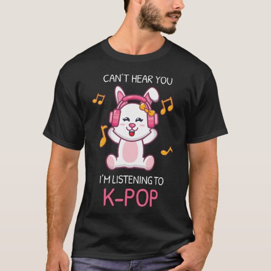 K-Popシンボル Kpop 聴いてるよ 聞こえない Tシャツ (正面)