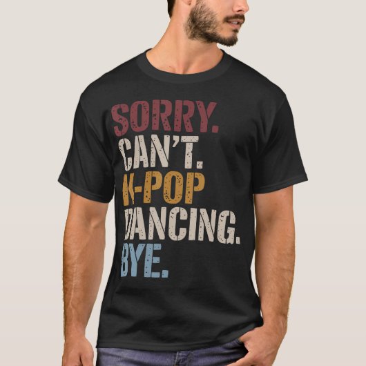 K-POPダンス 韓国のポップミュージック ダンス 韓国のK-POP Tシャツ (正面)