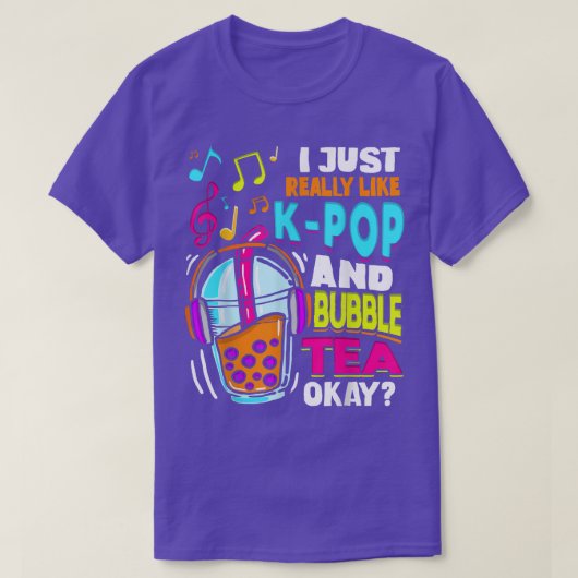 K Pop And Bubble Tea Hallyu Funny Korean Music  Tシャツ (デザイン正面)