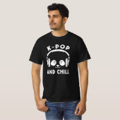 K-Pop and Chill Shirt - Cute Kawaii Panda Tシャツ (正面フル)